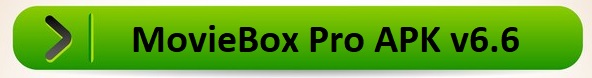 moviebox pro apk v6.6 download